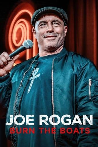 Joe Rogan: Burn the Boats