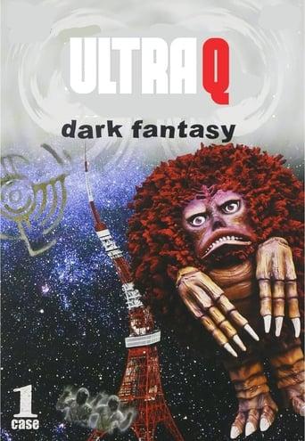 Ultra Q: Dark Fantasy