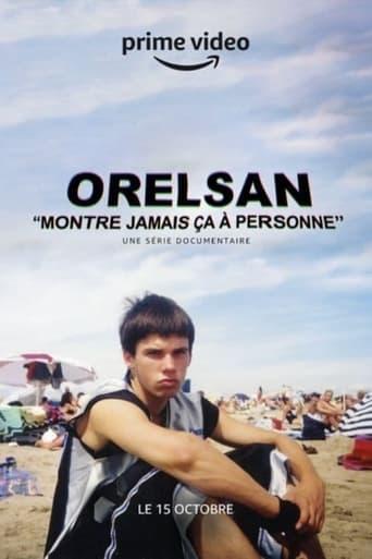 Orelsan: Never Show This to Anyone