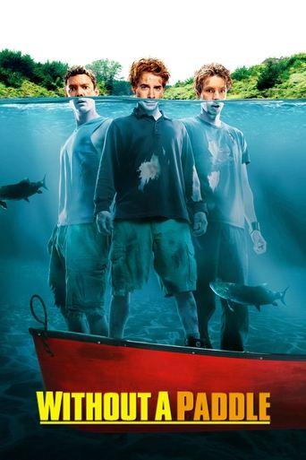 Without a Paddle