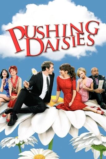 Pushing Daisies