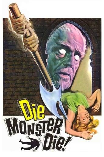 Die, Monster, Die!